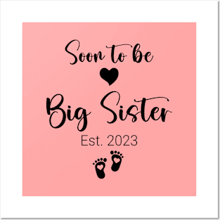 Promoted to Big Sister est 2023 Posters and Art